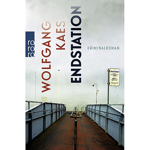 Endstation, Wolfgang Kaes