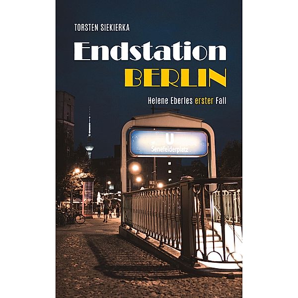 Endstation Berlin, Torsten Siekierka