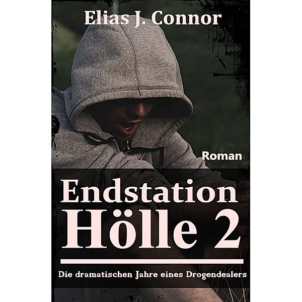 Endstation Hölle 2, Elias J. Connor