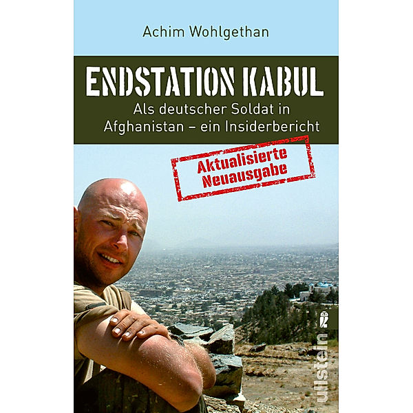 Endstation Kabul, Achim Wohlgethan, Dirk Schulze