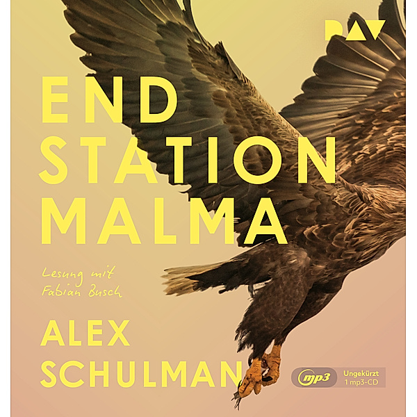Endstation Malma,1 Audio-CD, 1 MP3, Alex Schulman