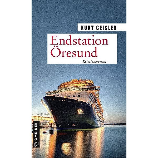 Endstation Öresund, Kurt Geisler