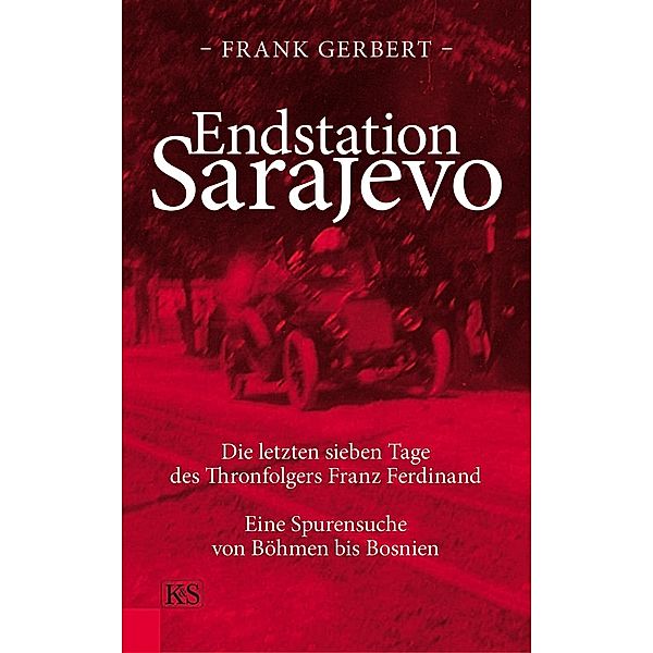 Endstation Sarajevo, Frank Gerbert