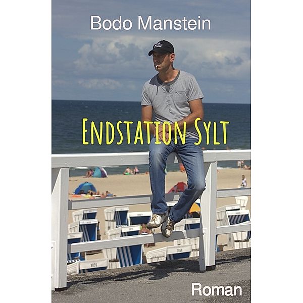 Endstation Sylt, Bodo Manstein