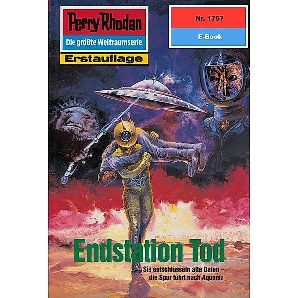 Endstation Tod (Heftroman) / Perry Rhodan-Zyklus Die Hamamesch Bd.1757, Horst Hoffmann