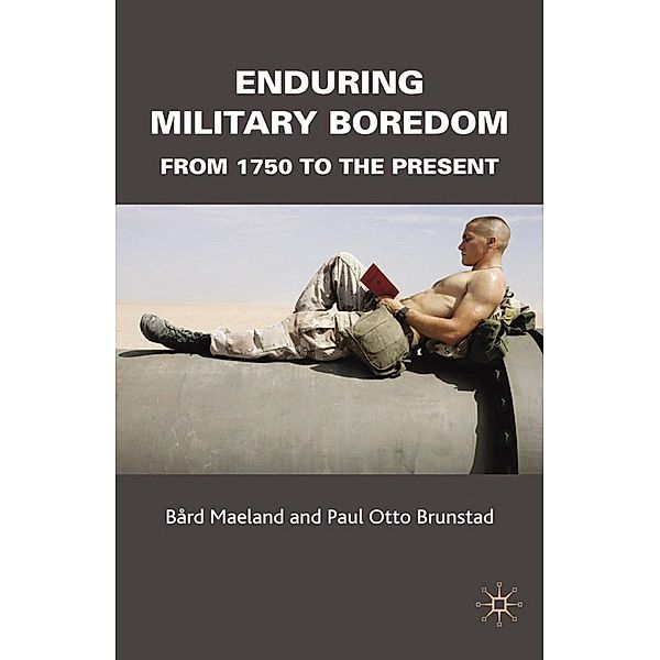 Enduring Military Boredom, B. Maeland, P. Brunstad, Bård Mæland, Kenneth A. Loparo