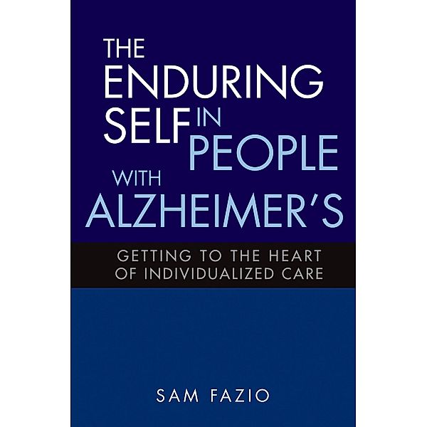 Enduring Self in People with Alzheimer's, Sam Fazio