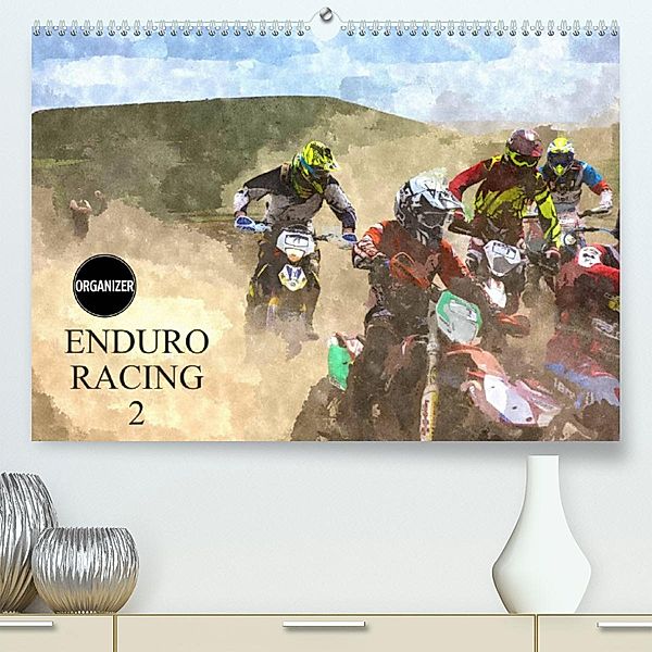 ENDURO RACING 2 (Premium, hochwertiger DIN A2 Wandkalender 2023, Kunstdruck in Hochglanz), ron eccles