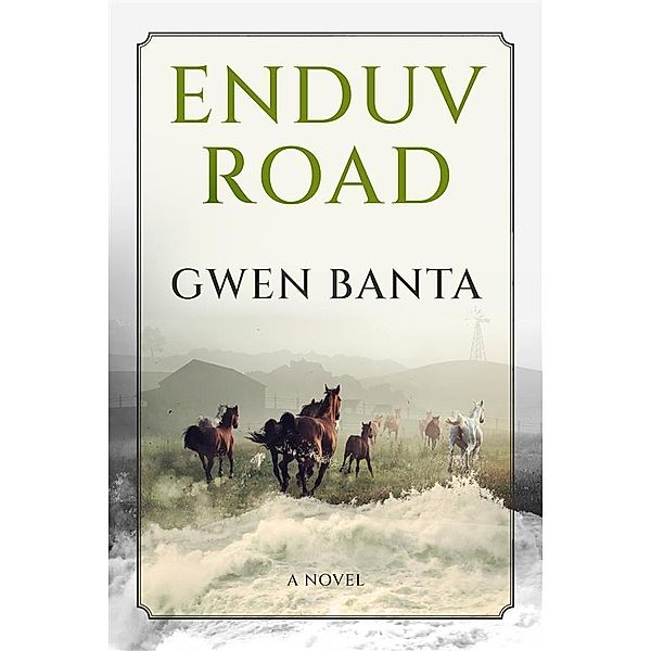 Enduv Road, Gwen Banta
