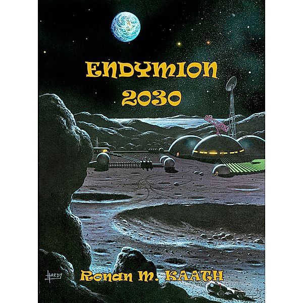 Endymion 2030 / Librinova, Ronan KAATH Ronan