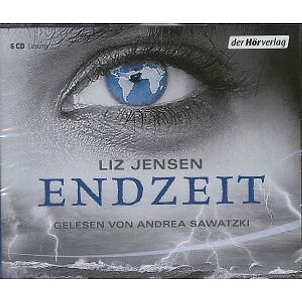 Endzeit, 6 Audio-CDs, Liz Jensen