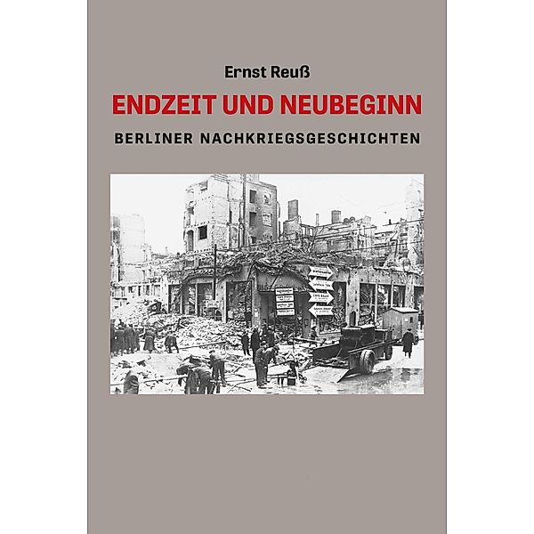 ENDZEIT UND NEUBEGINN, Ernst Reuß