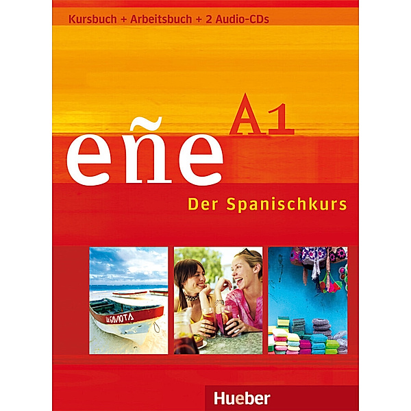 eñe - Der Spanischkurs / eñe A1, m. 1 Buch, m. 1 Audio-CD, Cristóbal González Salgado
