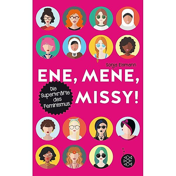 Ene, mene, Missy. Die Superkräfte des Feminismus, Sonja Eismann