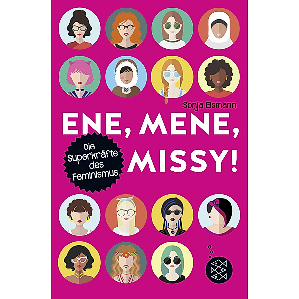 Ene, mene, Missy. Die Superkräfte des Feminismus, Sonja Eismann