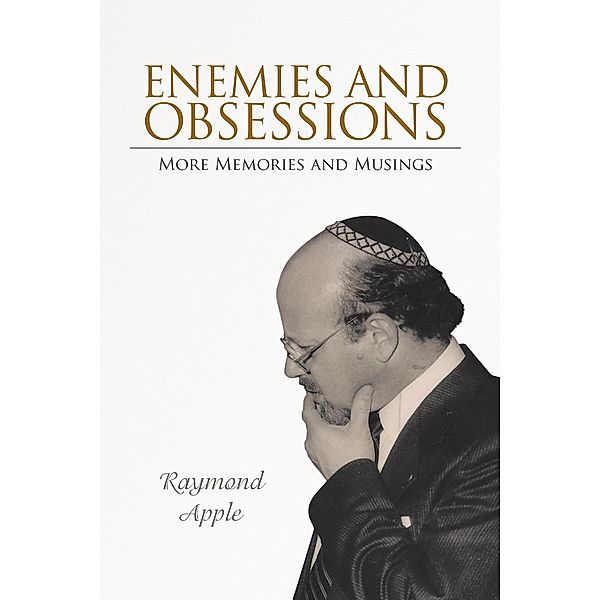 Enemies and Obsessions, Raymond Apple