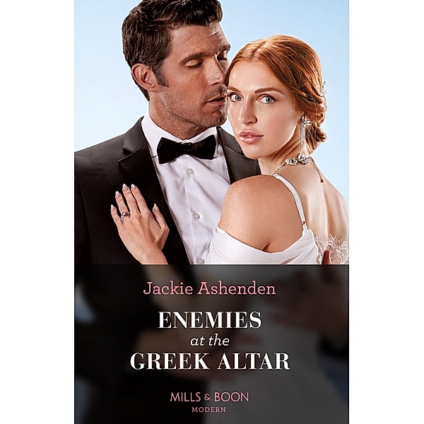 Enemies At The Greek Altar / The Teras Wedding Challenge Bd.2, Jackie Ashenden