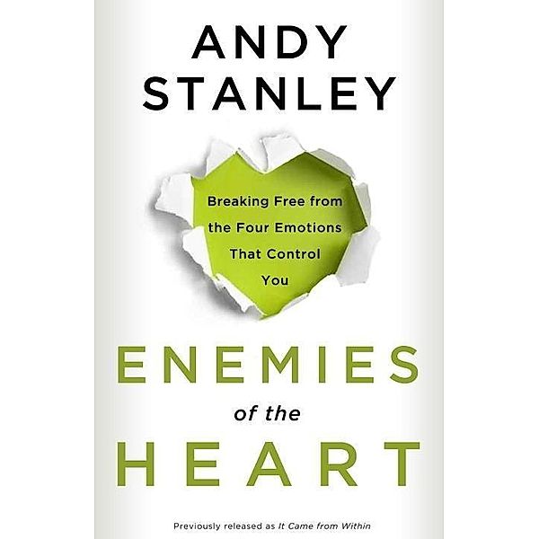 Enemies of the Heart, Andy Stanley