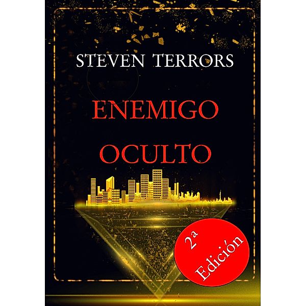 Enemigo oculto (Dirty game), Steven Terrors