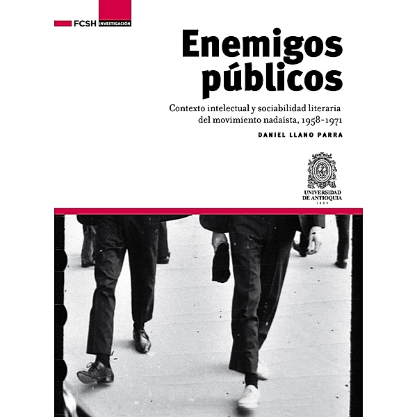 Enemigos públicos, Daniel Llano Parra