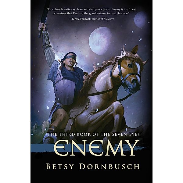 Enemy, Betsy Dornbusch