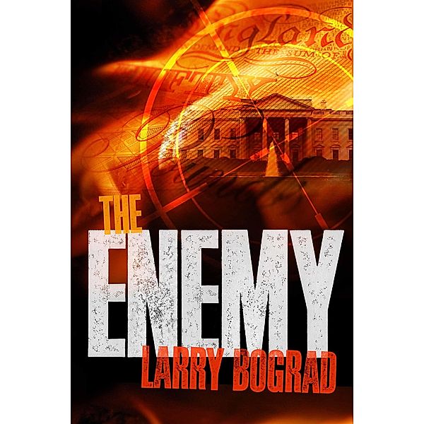 Enemy, Larry Bograd