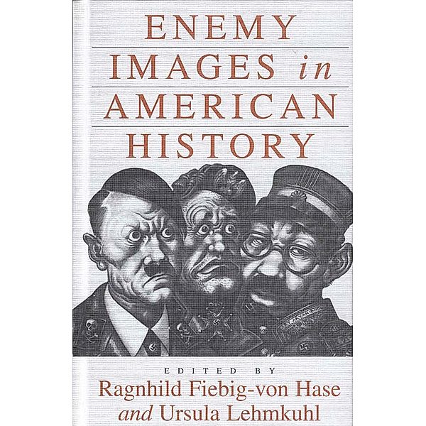 Enemy Images in American History