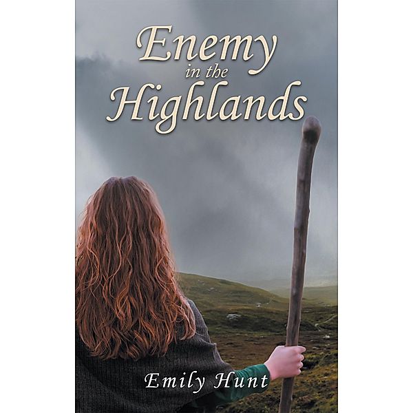 Enemy in the Highlands, Emily Hunt