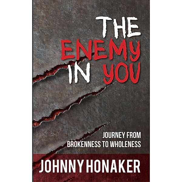 Enemy In You, Johnny Honaker