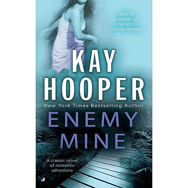 Enemy Mine, Kay Hooper