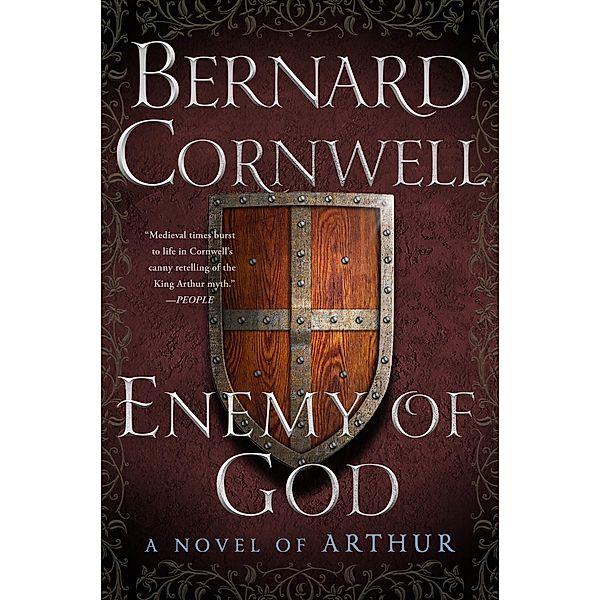 Enemy of God / Warlord Chronicles Bd.2, Bernard Cornwell