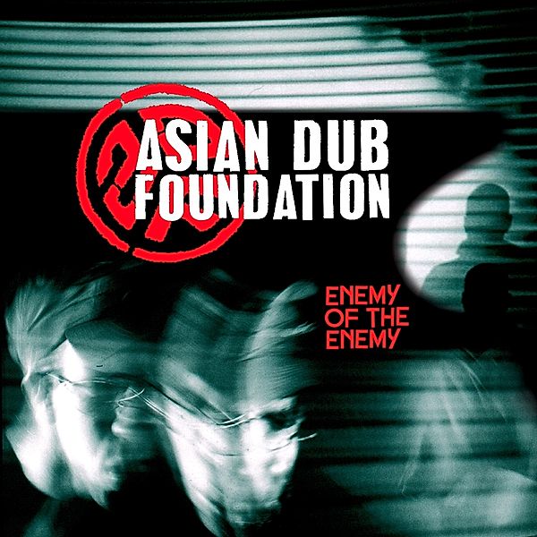 Enemy Of The Enemy (Remastered/Gatefold) (Vinyl), Asian Dub Foundation