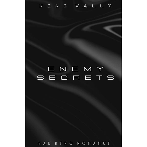 Enemy Secrets, Kiki Wally