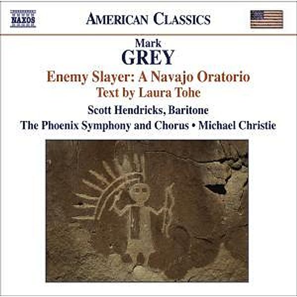 Enemy Slayer: A Navajo Oratorio, Christie, Hendricks, Phoenix So