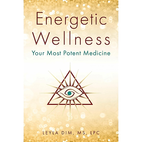 Energetic Wellness, Leyla Dim Lpc