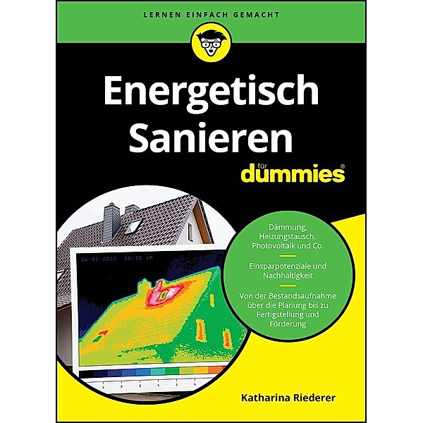Energetisch Sanieren für Dummies / für Dummies, Katharina Riederer