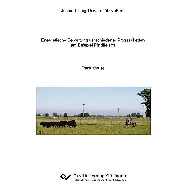 Energetische Bewertung verschiedener Prozessketten am Beispiel Rindfleisch