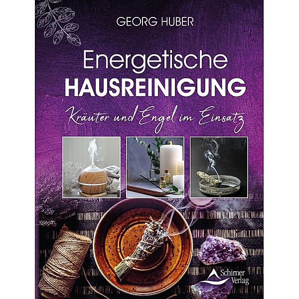 Energetische Hausreinigung, Georg Huber