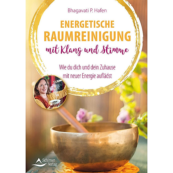 Energetische Raumreinigung mit Klang und Stimme, Bhagavati P. Hafen