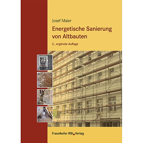 Energetische Sanierung von Altbauten., Josef Maier