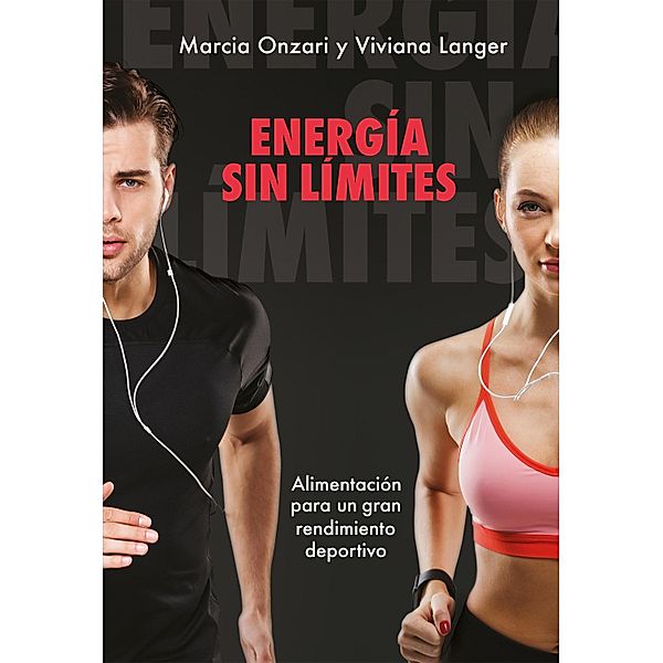 Energía sin límites, Marcia Onzari, Viviana Langer