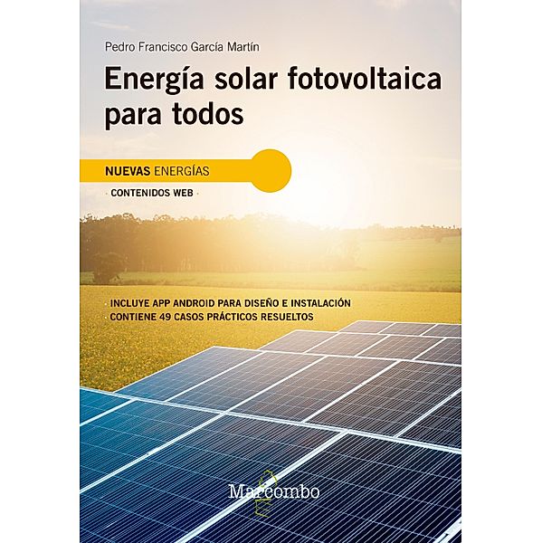 Energía solar fotovoltaica para todos, Pedro Francisco Garcia Martin
