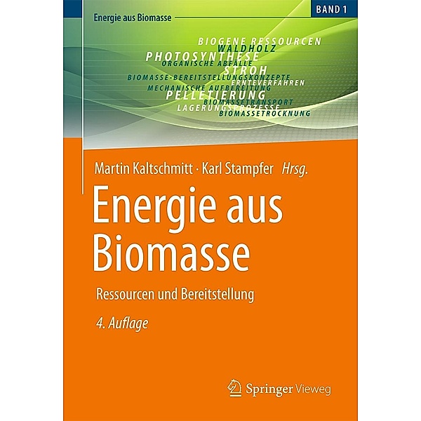 Energie aus Biomasse / Energie aus Biomasse