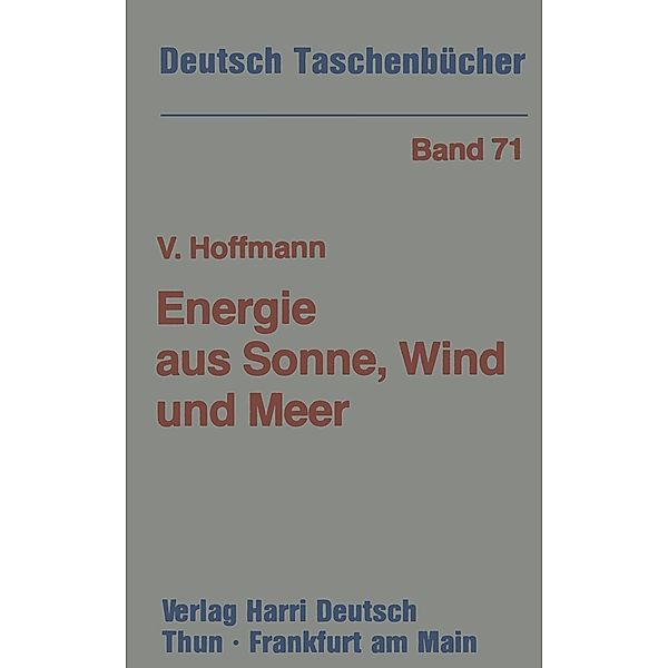 Energie aus Sonne, Wind und Meer / Deutsch-Taschenbücher