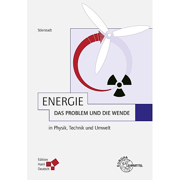 Energie - das Problem und die Wende (PDF), Klaus Stierstadt