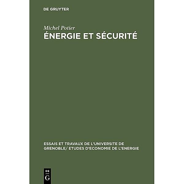 Énergie et sécurité, Michel Potier