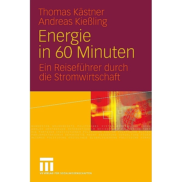 Energie in 60 Minuten, Thomas Kästner, Andreas Kießling