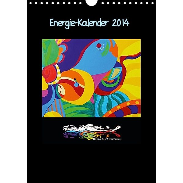 Energie-Kalender 2014 (Wandkalender 2014 DIN A4 hoch), Sebian Harlos