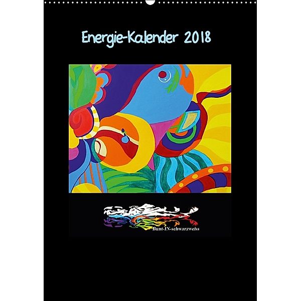 Energie-Kalender 2018 (Wandkalender 2018 DIN A2 hoch), Sebian Harlos