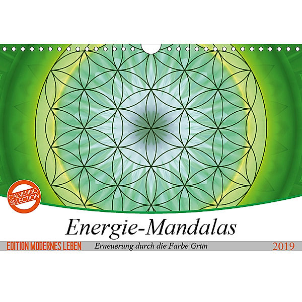 Energie - Mandalas in Grün, Erneuerung durch die Farbe Grün (Wandkalender 2019 DIN A4 quer), Christine Bässler